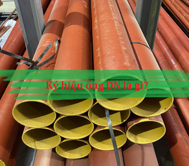 Ký hiệu ống DN là gì?